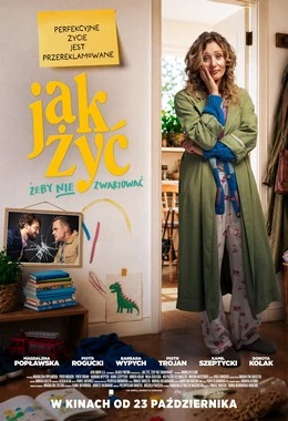 Jak żyć, żeby nie zwariować