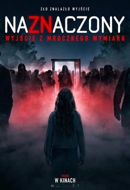 Naznaczony: Wyjście z mrocznego wymiaru