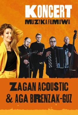 Zagan Acoustic & Aga Brenzak-Guz