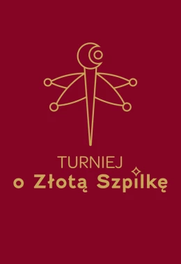 Turniej o Złotą Szpilkę 2025